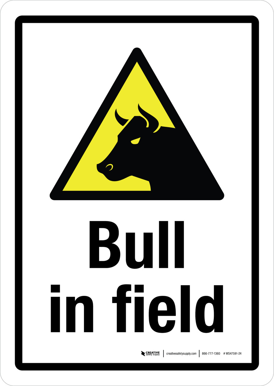 Bull In Field with Hazard Icon Portrait - Wall Sign