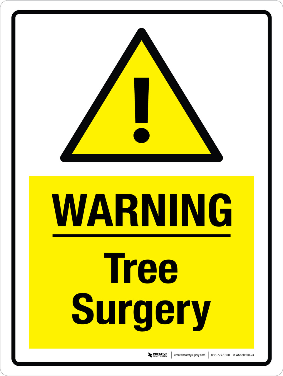 Warning Tree Surgery Portrait Wall Sign