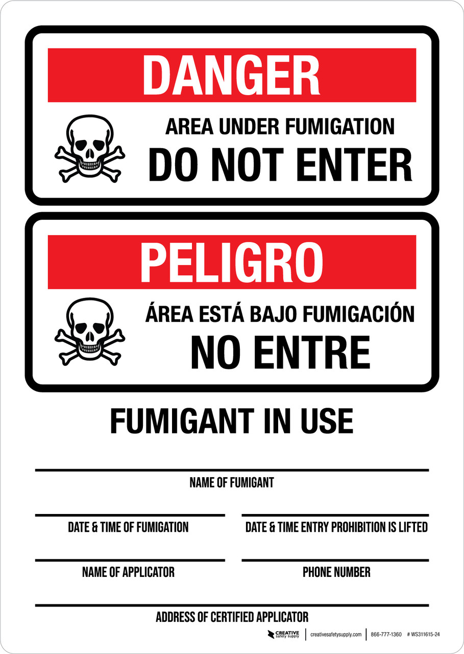 Danger: Area Under Fumigation Do Not Enter Fumigant In Use