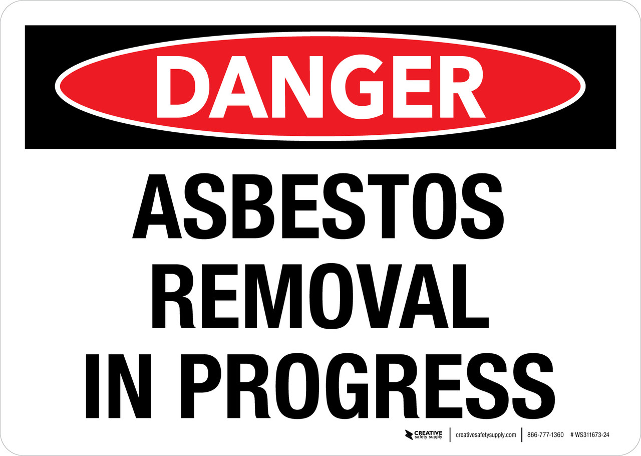 Asbestos Removal Signage