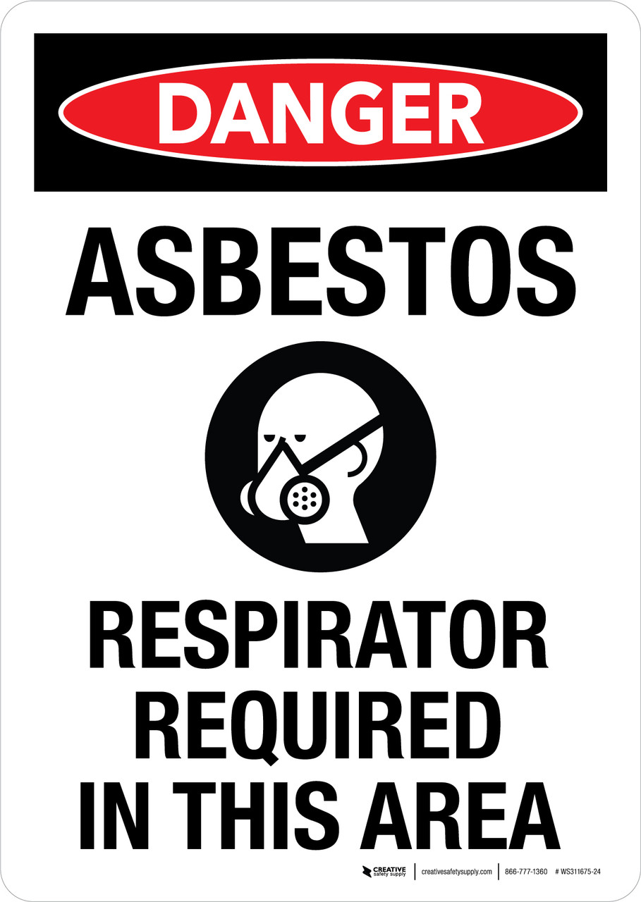 Danger Asbestos Respirator Required In This Area Portrait Wall Sign