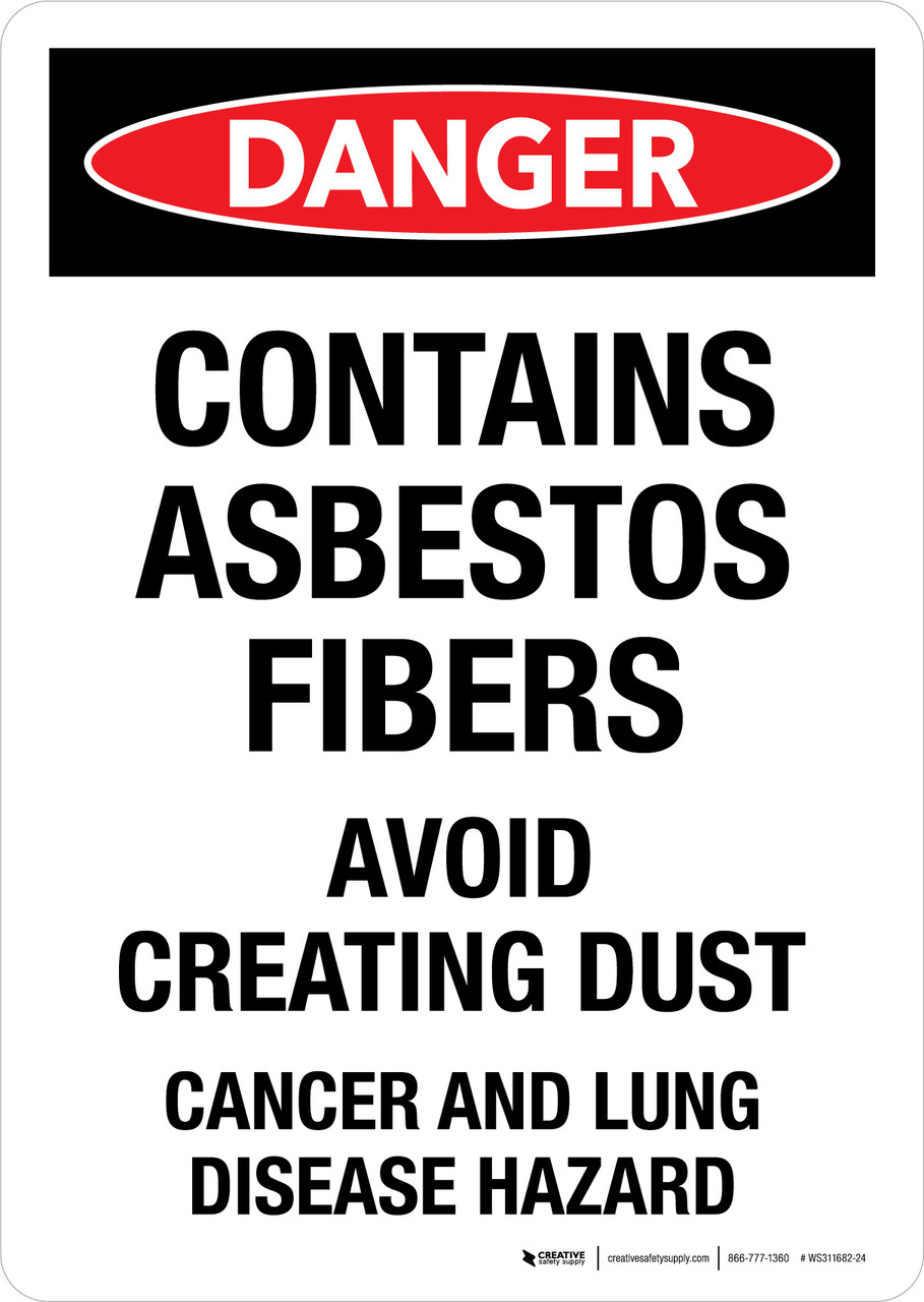 Danger Contains Asbestos Fibers Avoid Creating Dust Cancer And Lung