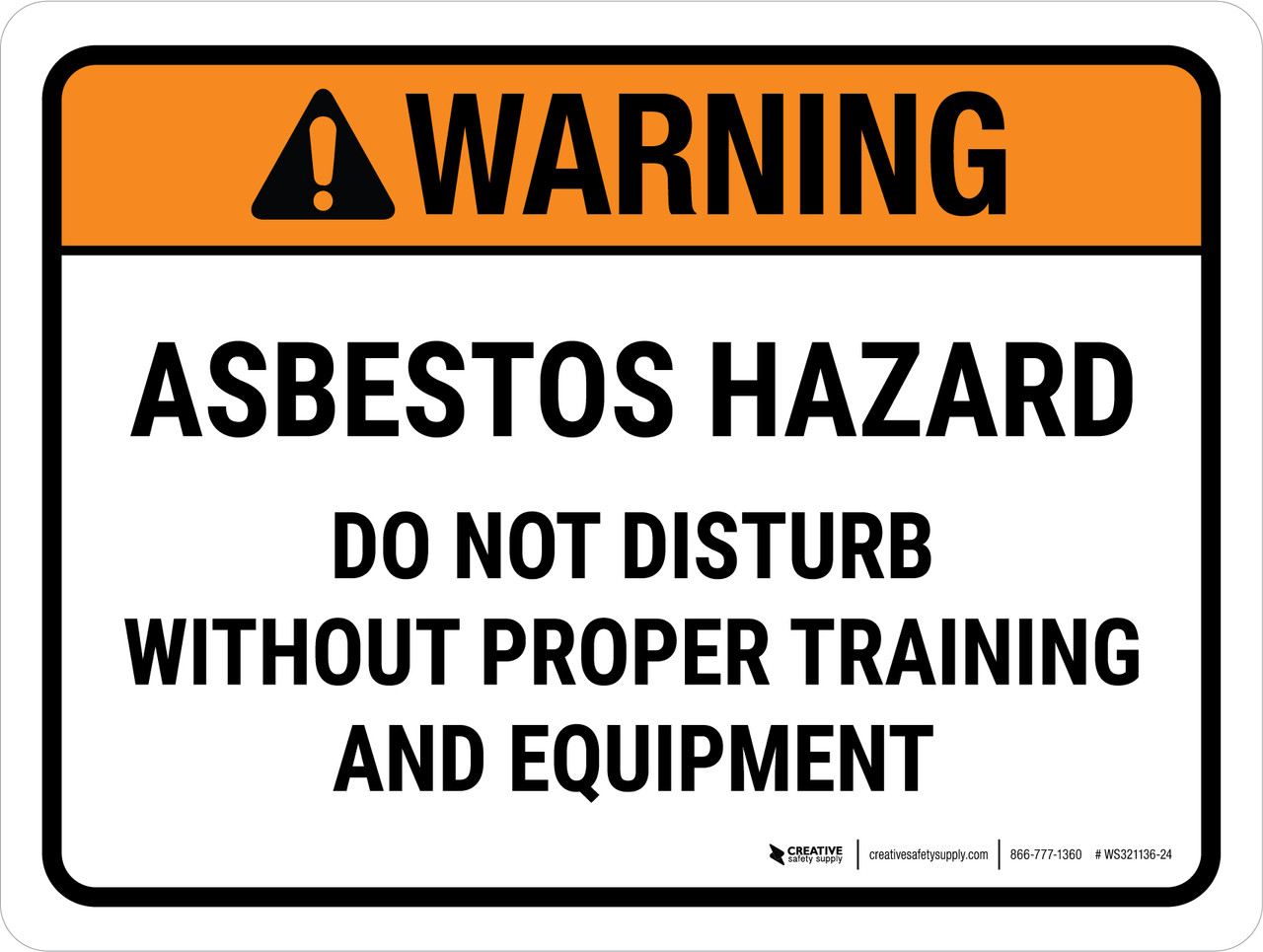 Warning Asbestos, Do Not Disturb Safety Sign. | WS3705 | Label Source