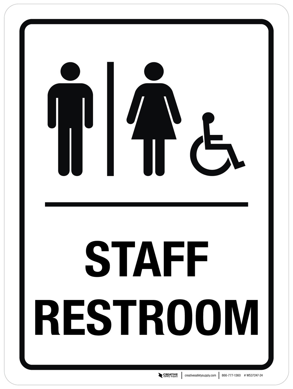 Staff Restroom (with a Wheelchair Icon) Portrait - Wall Sign