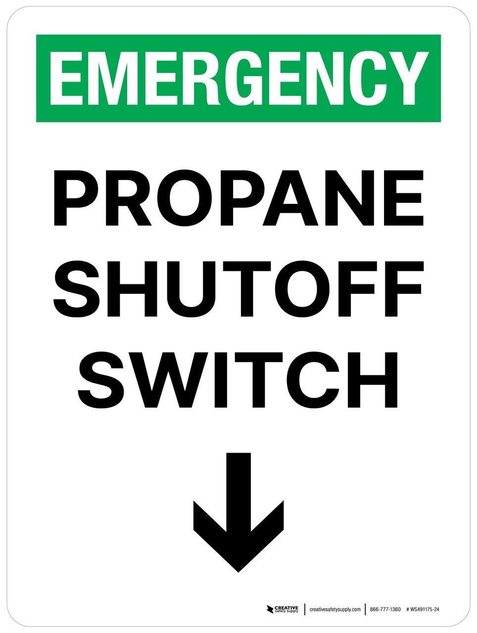Emergency Propane Shutoff Switch With Arrow Down Portrait Wall Sign Emergency Propane Shutoff Switch With Arrow Down Portrait Wall Sign