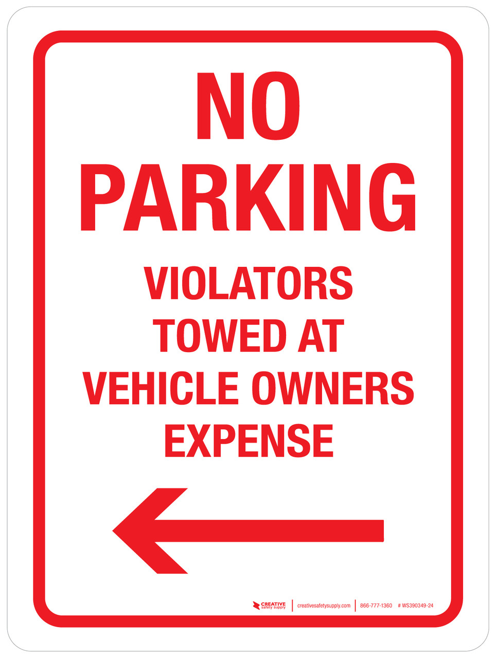 towing-tow-away-signs-creative-safety-supply for Free Printable Tow Warning Notice Towing + Tow Away Signs | Creative Safety Supply for Free Printable Tow Warning Notice