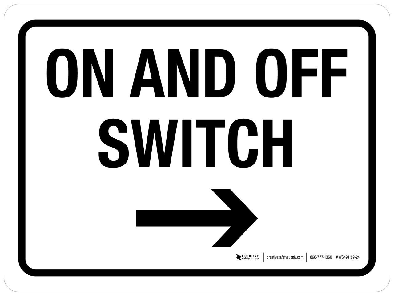 On And Off Switch with Right Arrow Landscape - Wall Sign | Creative ...