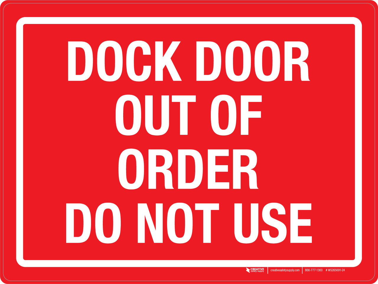 〇Nc左1066 doa LIVE2005 open-d ポスター サイン入 Door Dock Out Of Order - Do Not Use Landscape - Wall Sign