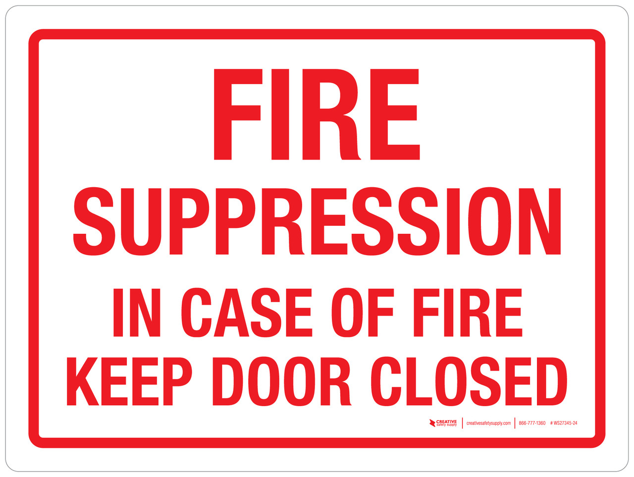 fire-suppression-in-case-of-fire-keep-door-closed-landscape-wall-sign for Free Printable Keep Door Closed Sign Fire Suppression - In Case Of Fire Keep Door Closed Landscape - Wall Sign for Free Printable Keep Door Closed Sign