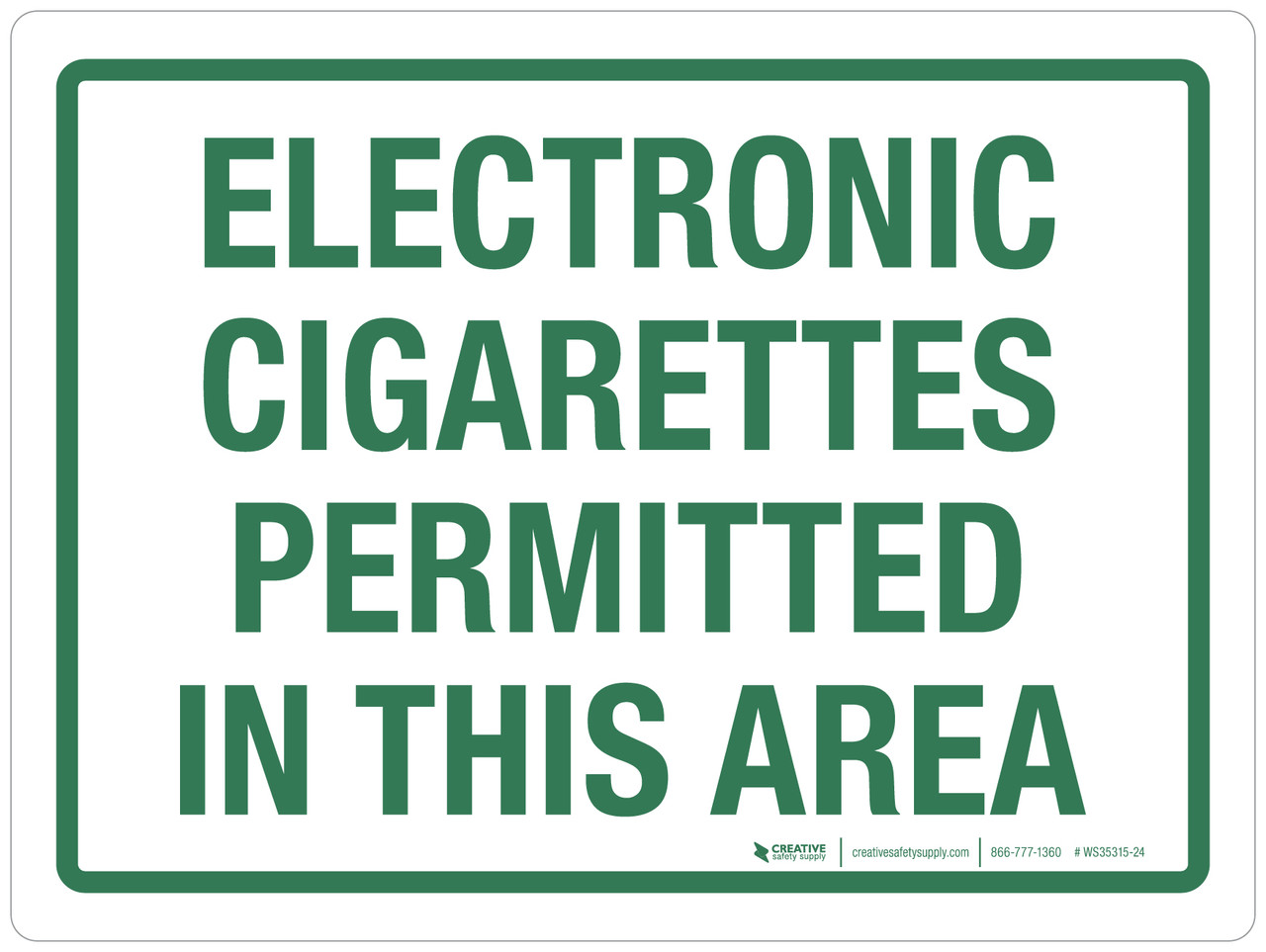 Electronic Cigarettes Permitted In This Area Landscape