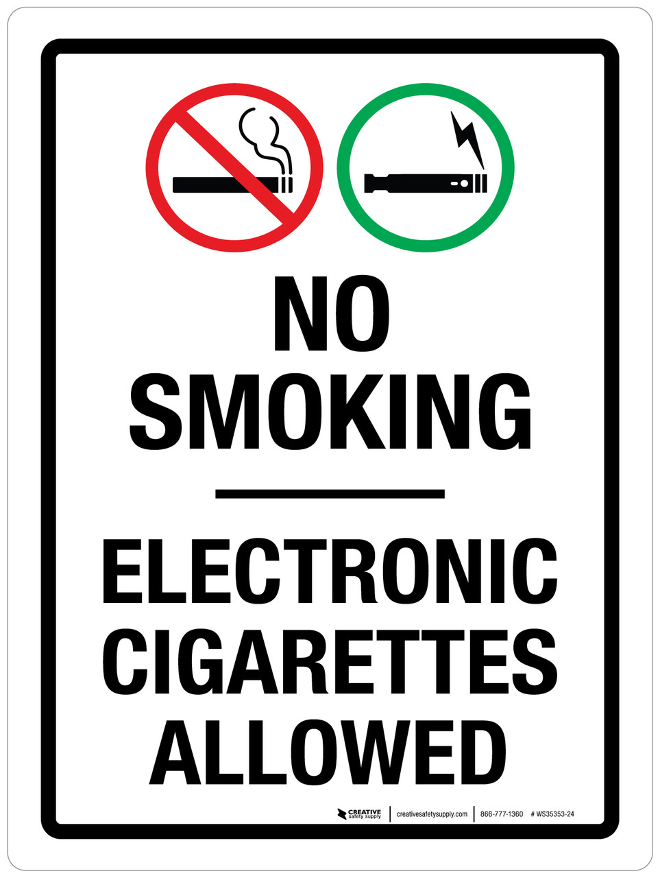 No Smoking Electronic Cigarettes Allowed Portrait