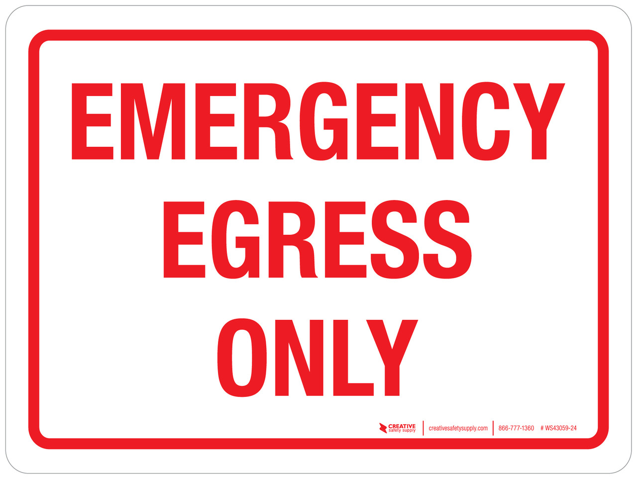 Emergency Egress Only Landscape - Wall Sign
