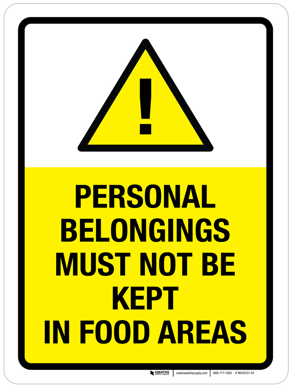 Personal Belongings Must Not Be Kept In Food Areas Portrait - Wall Sign