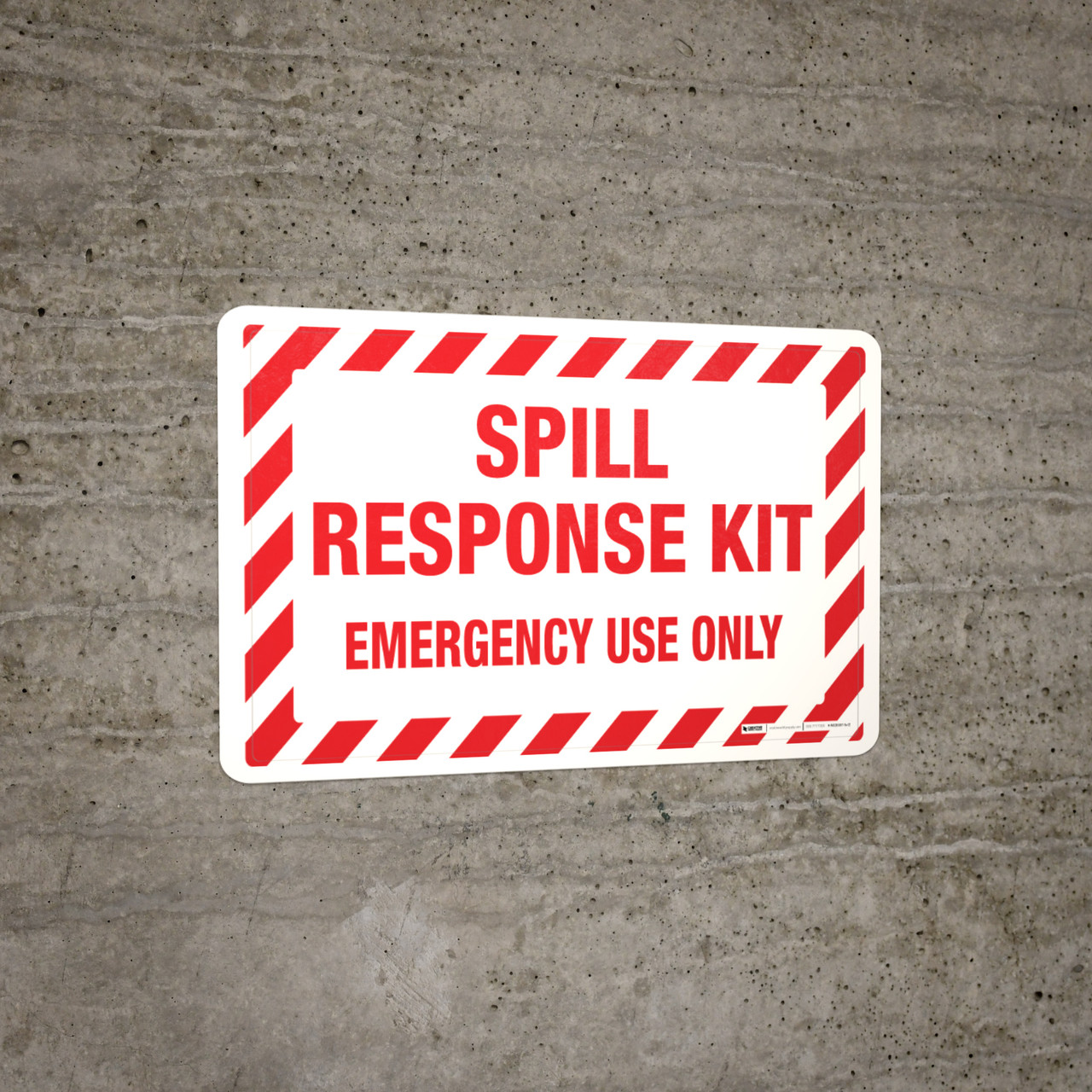 Spill Kit Response (Wall Sign)