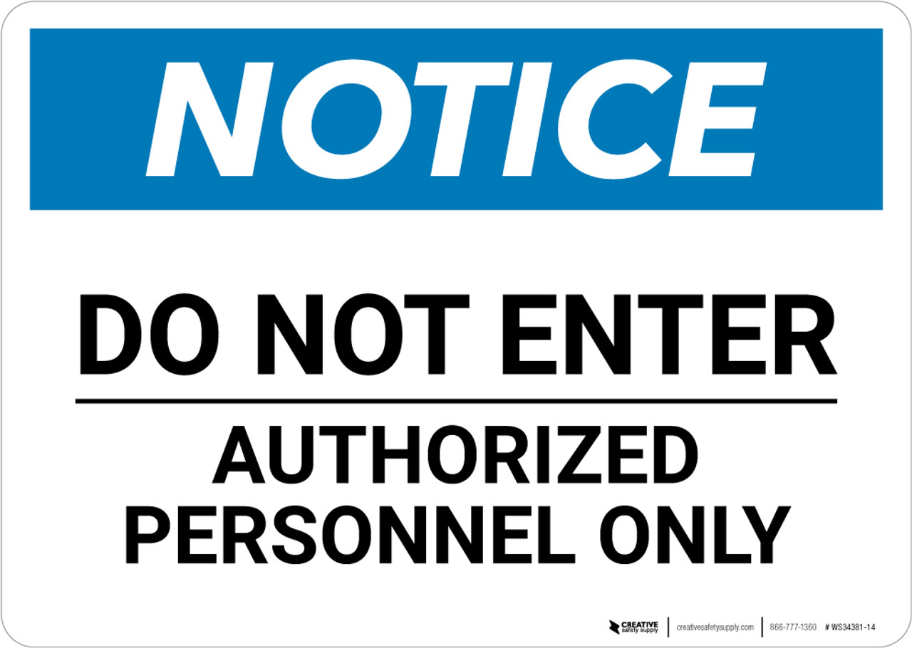 do not enter authorized personnel only sign