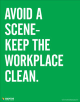 Avoid a scene- Keep the workplace clean. Safety poster.