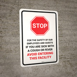 Stop If You Are Sick Avoid Entering with Icon Portrait - Wall Sign