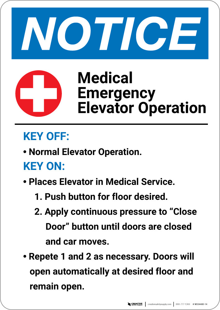 Notice Medical Emergency Elevator Operation With Health Icon Wall Sign