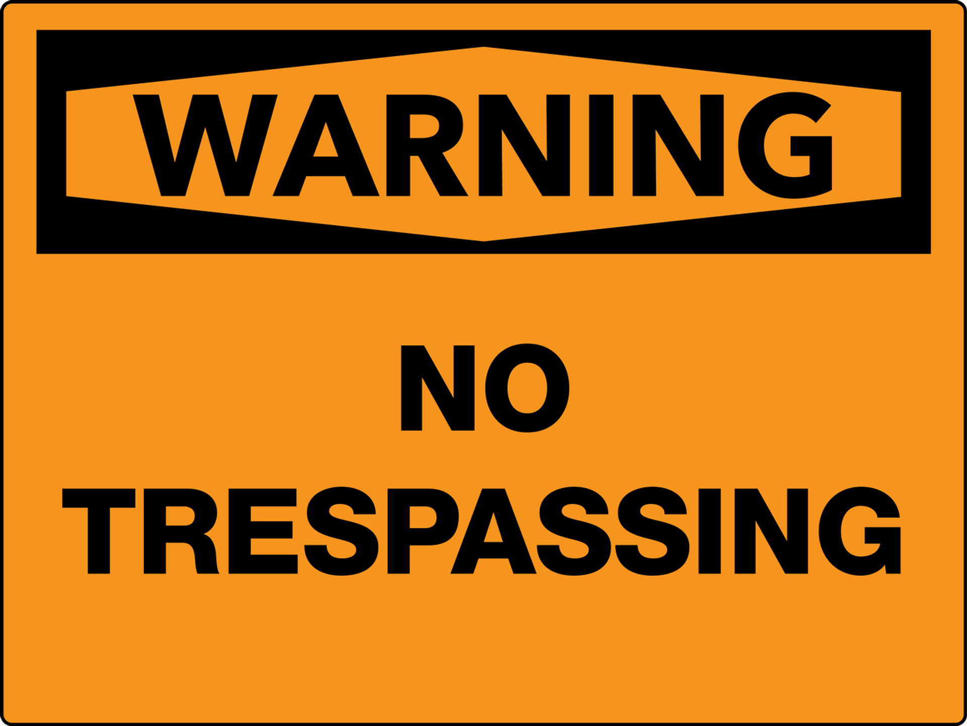 Warning No Trespassing Wall Sign