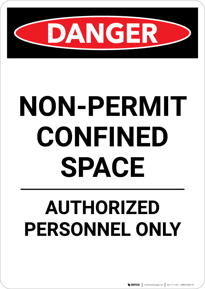 Non Permit Confined Space - Portrait Wall Sign | Creative Safety Supply