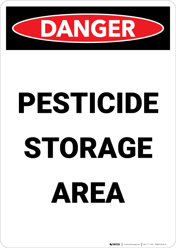 Danger Pesticide Storage Area Portrait Wall Sign Creative Safety