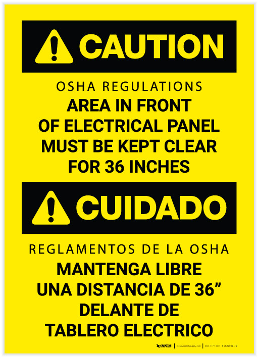 Caution OSHA Regulations Electrical Panel Must be Clear for 36in
