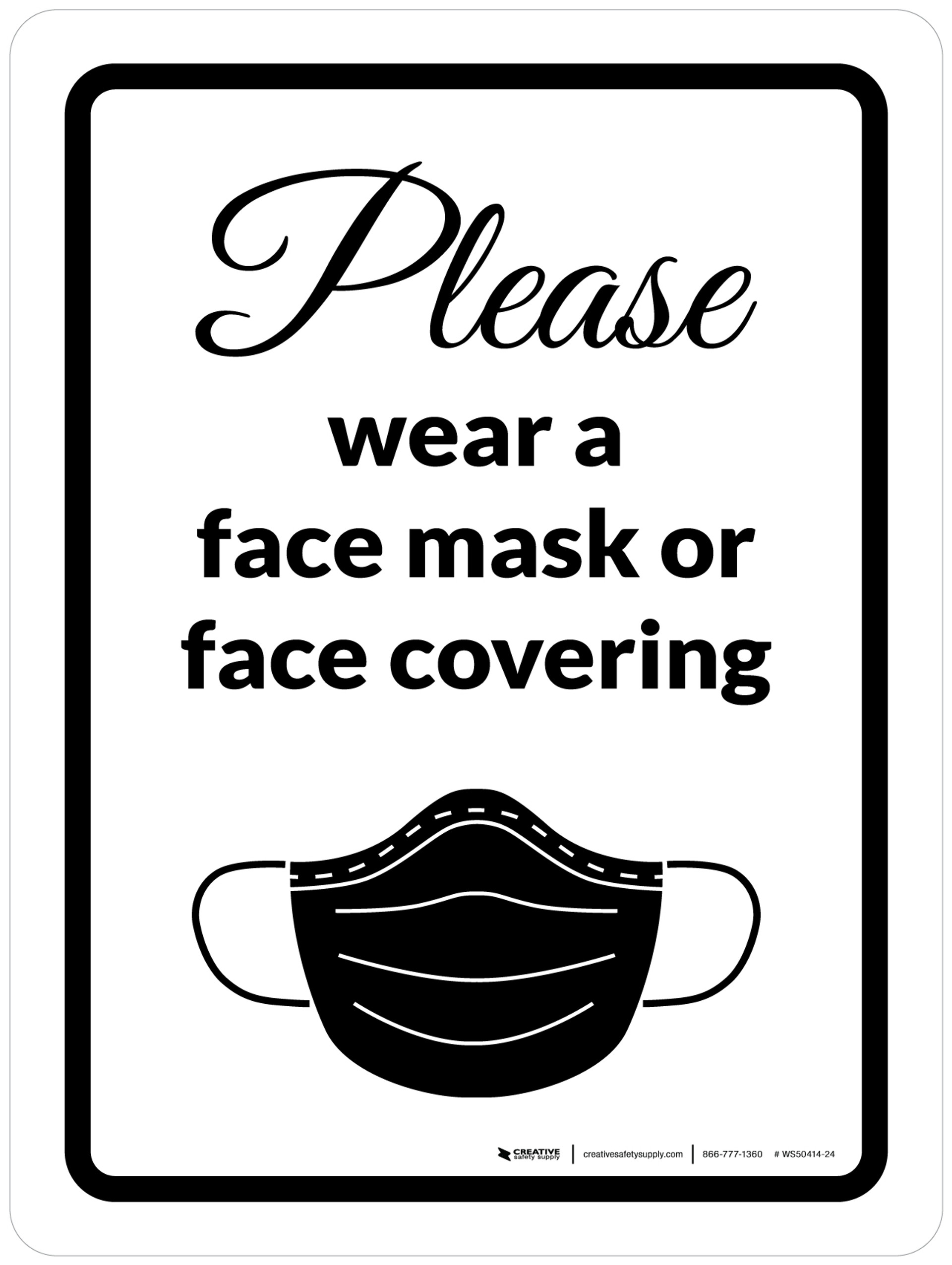 Please: Wear a Mask or Face Covering Black Wall Sign | Creative Safety