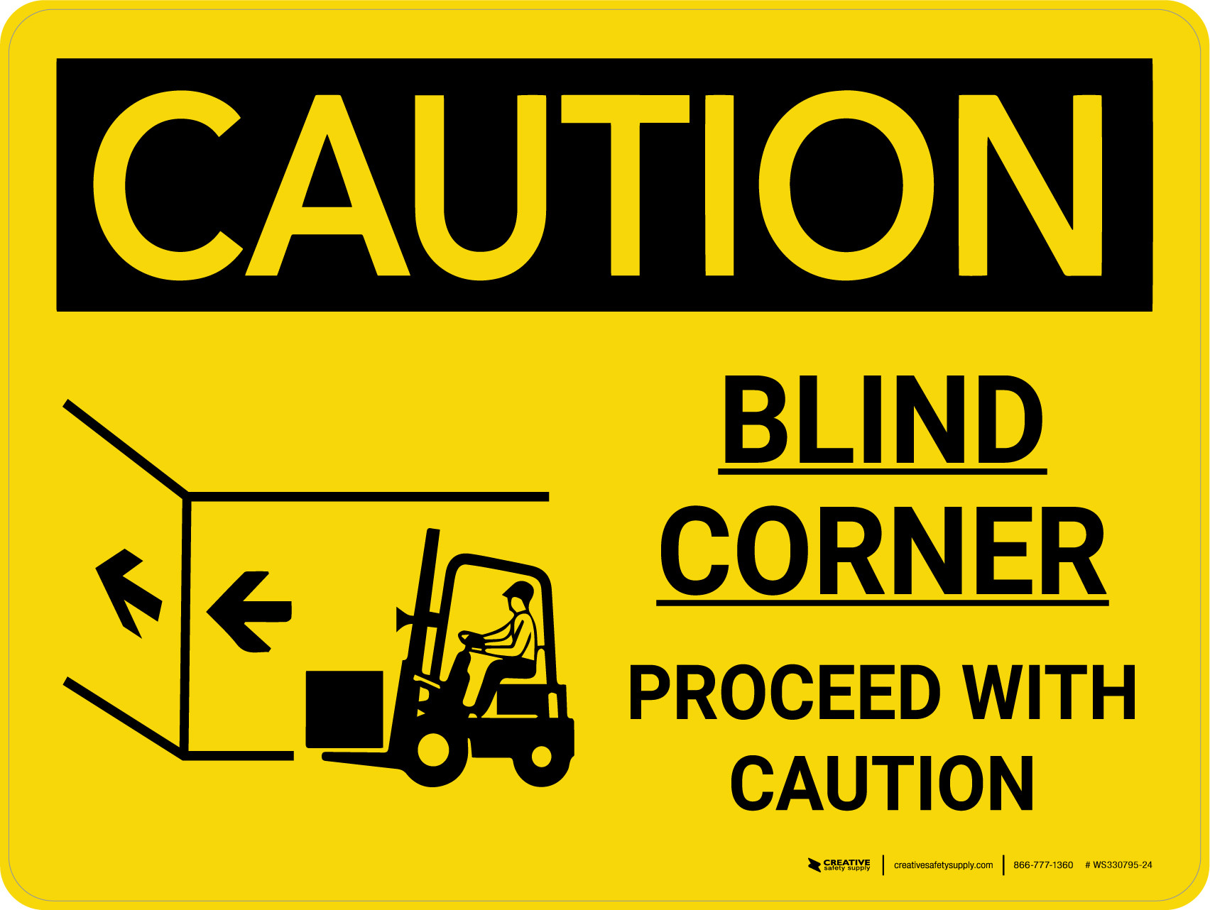 Caution Blind Corner Landscape with Icon Wall Sign