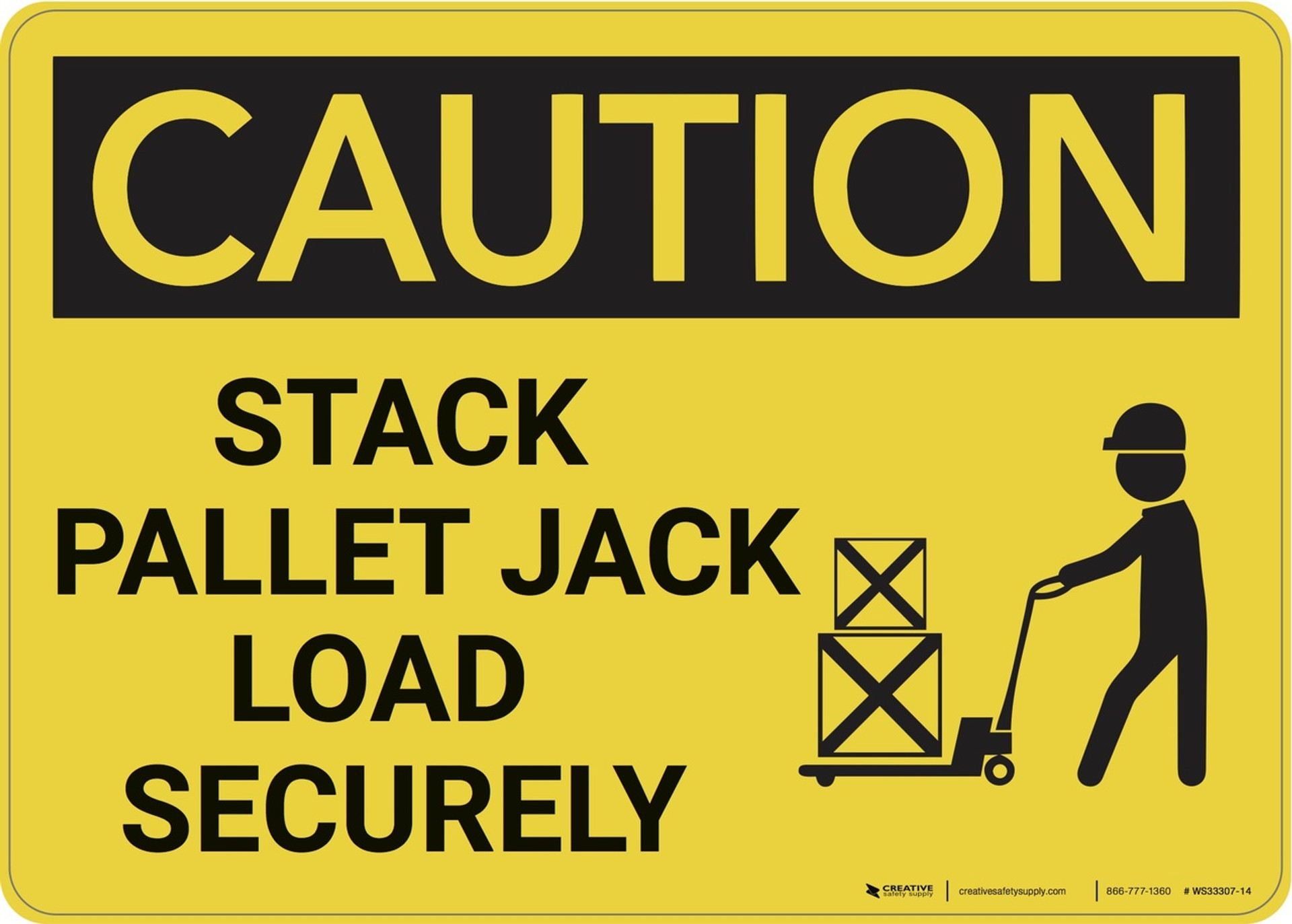 Pallet Signs Creative Safety Supply