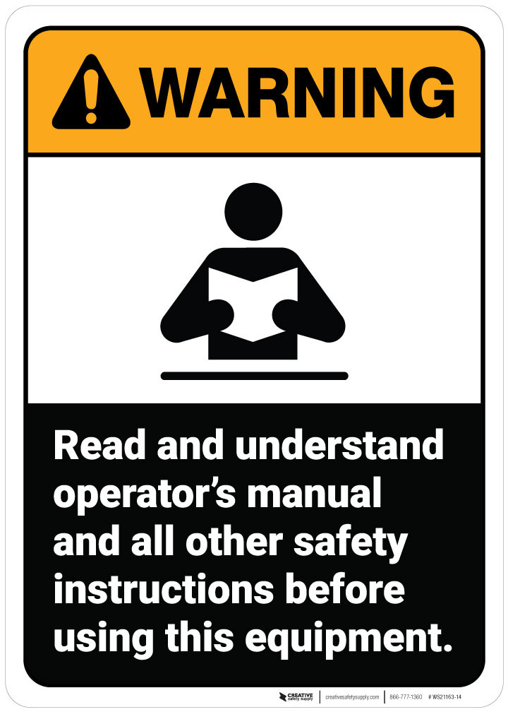 Warning: Read Operator Manual And Safety Instructions ANSI - Wall Sign