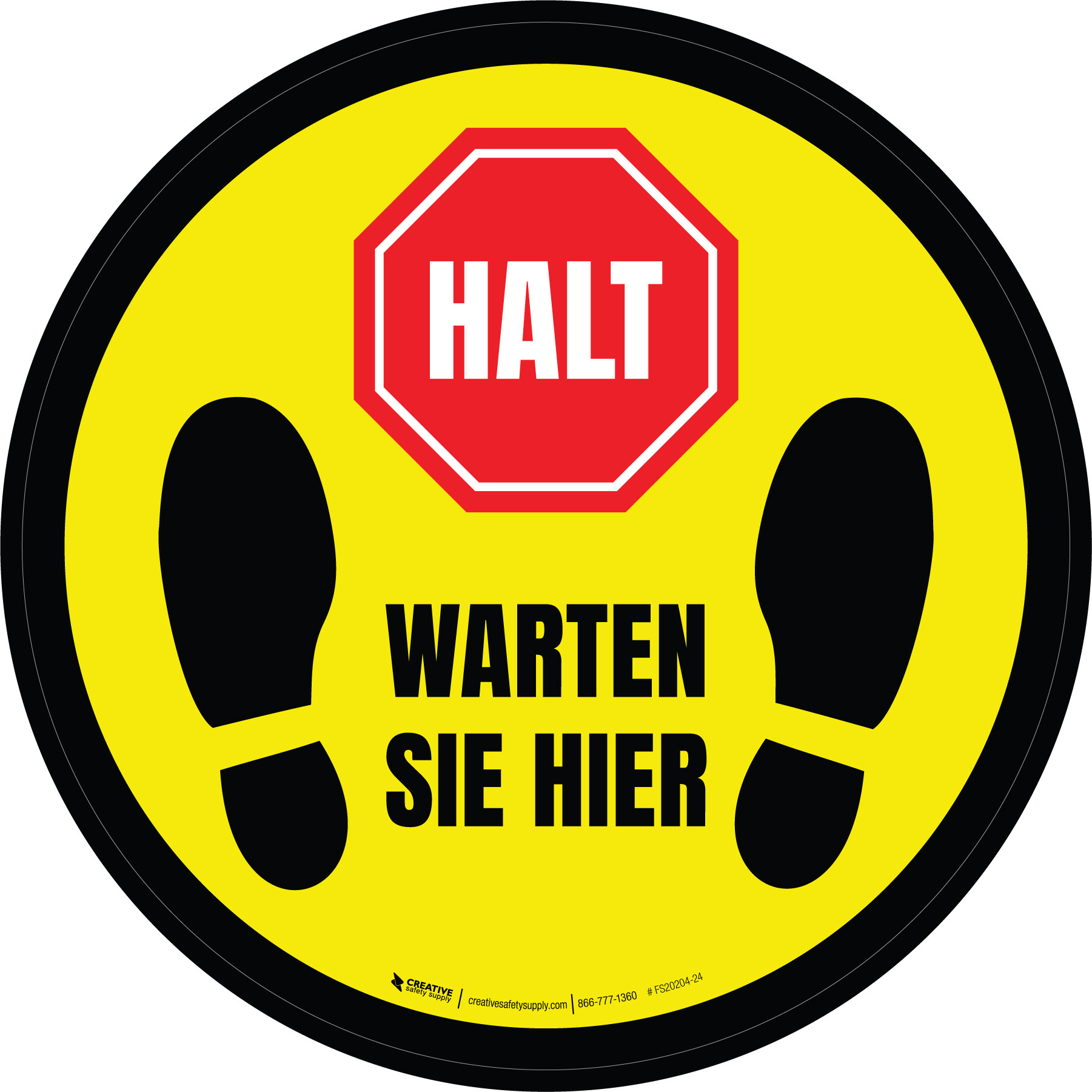 HALT Warten Sie Hier (STOP Wait Here) Circular German - Floor Sign