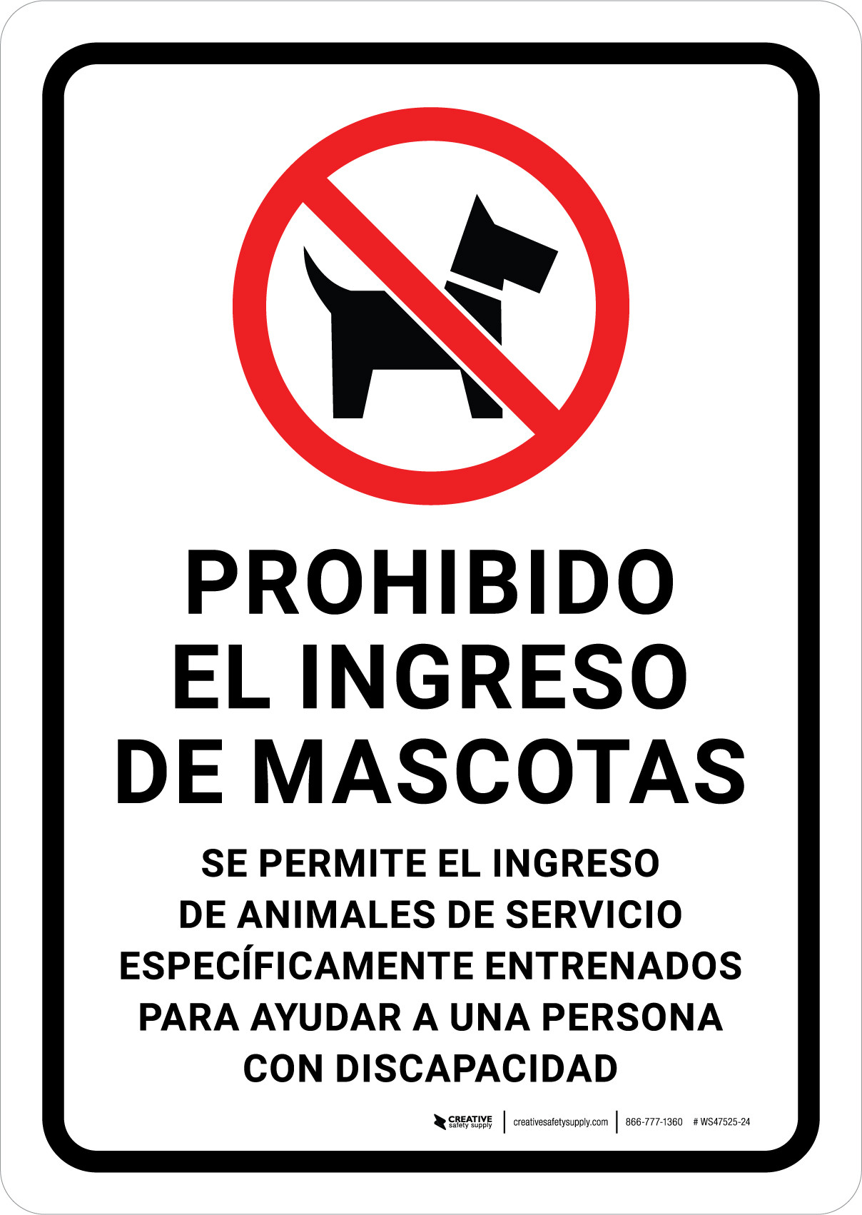 Prohibido el Ingreso de Mascotas (No Pets Service Animals Allowed