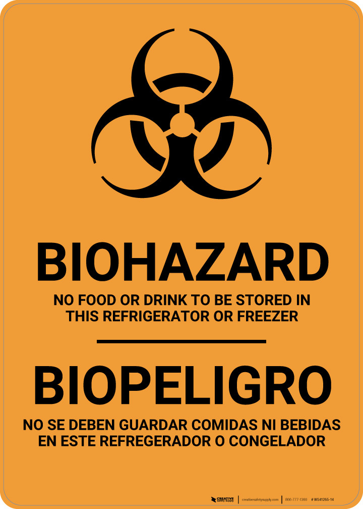 Biohazard No Food Stored In Refrigerator Bilingual Spanish Wall Sign