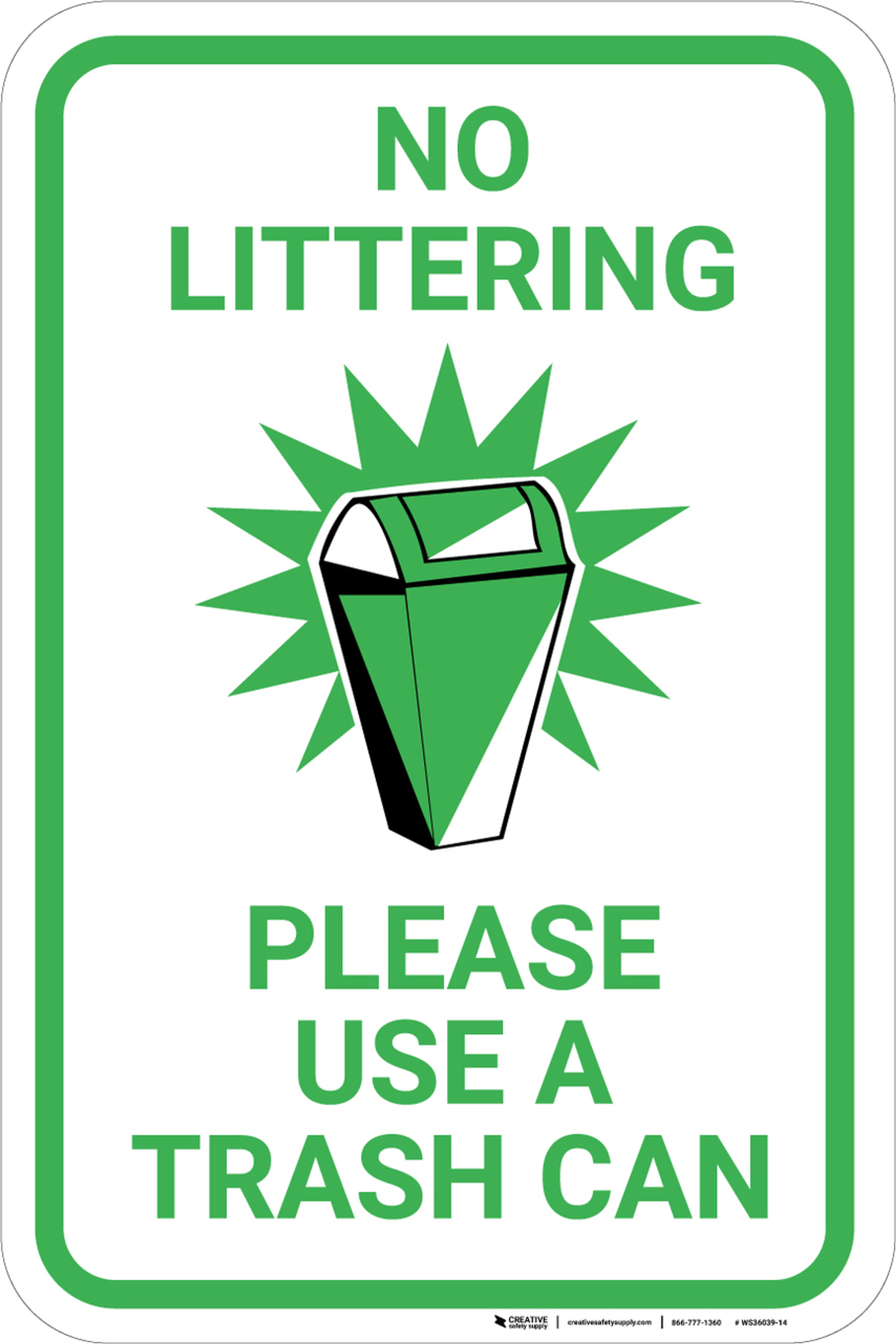 No Littering Please Use Trash Can with Icon Portrait Wall Sign