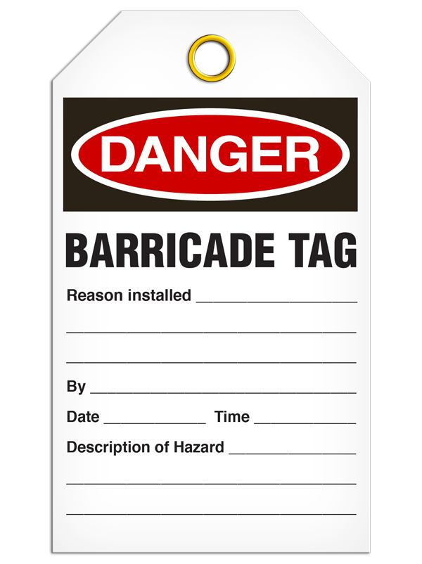 Danger Barricade Tag Tags