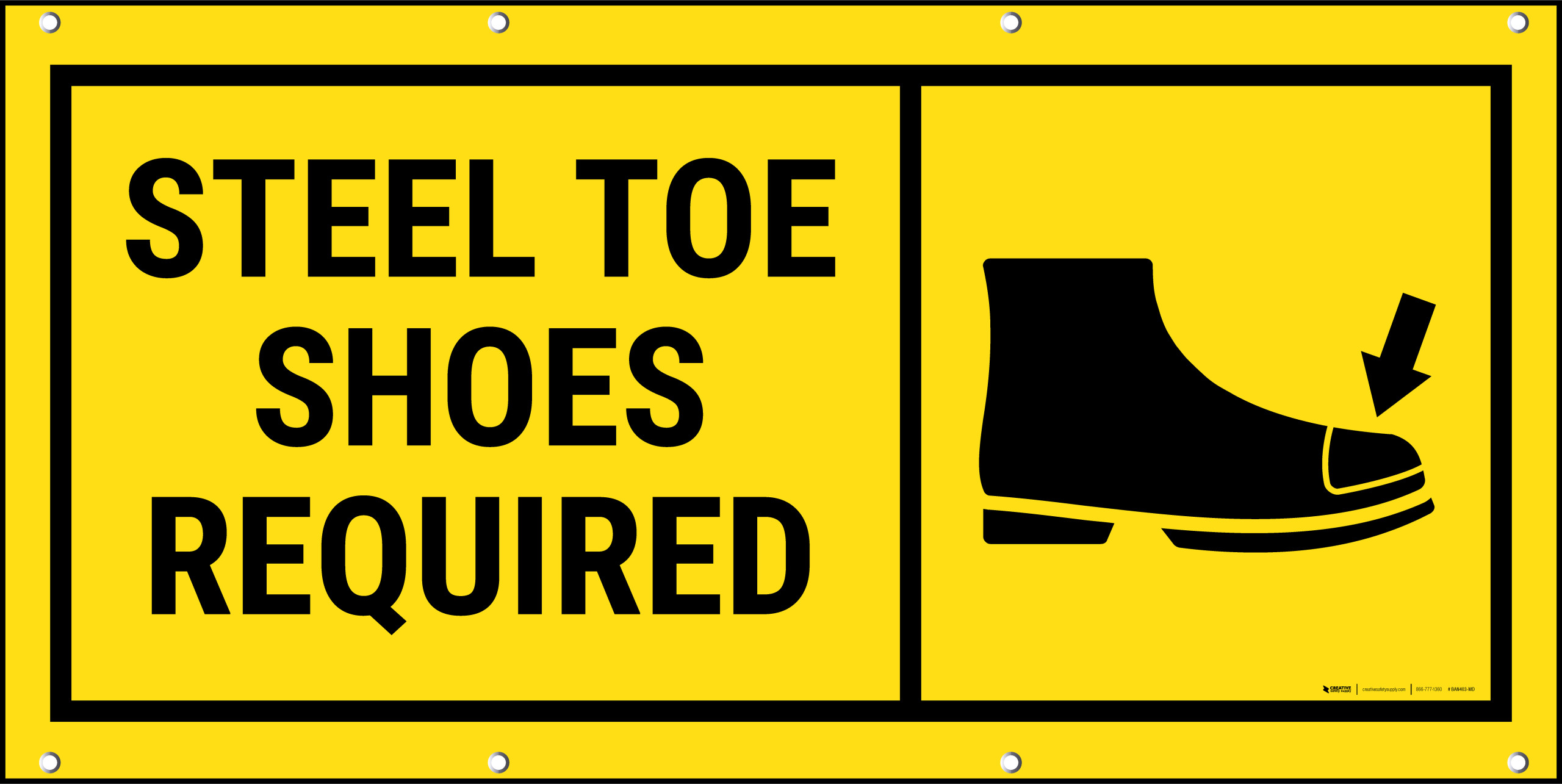 Steel Toe Shoes Required Banner