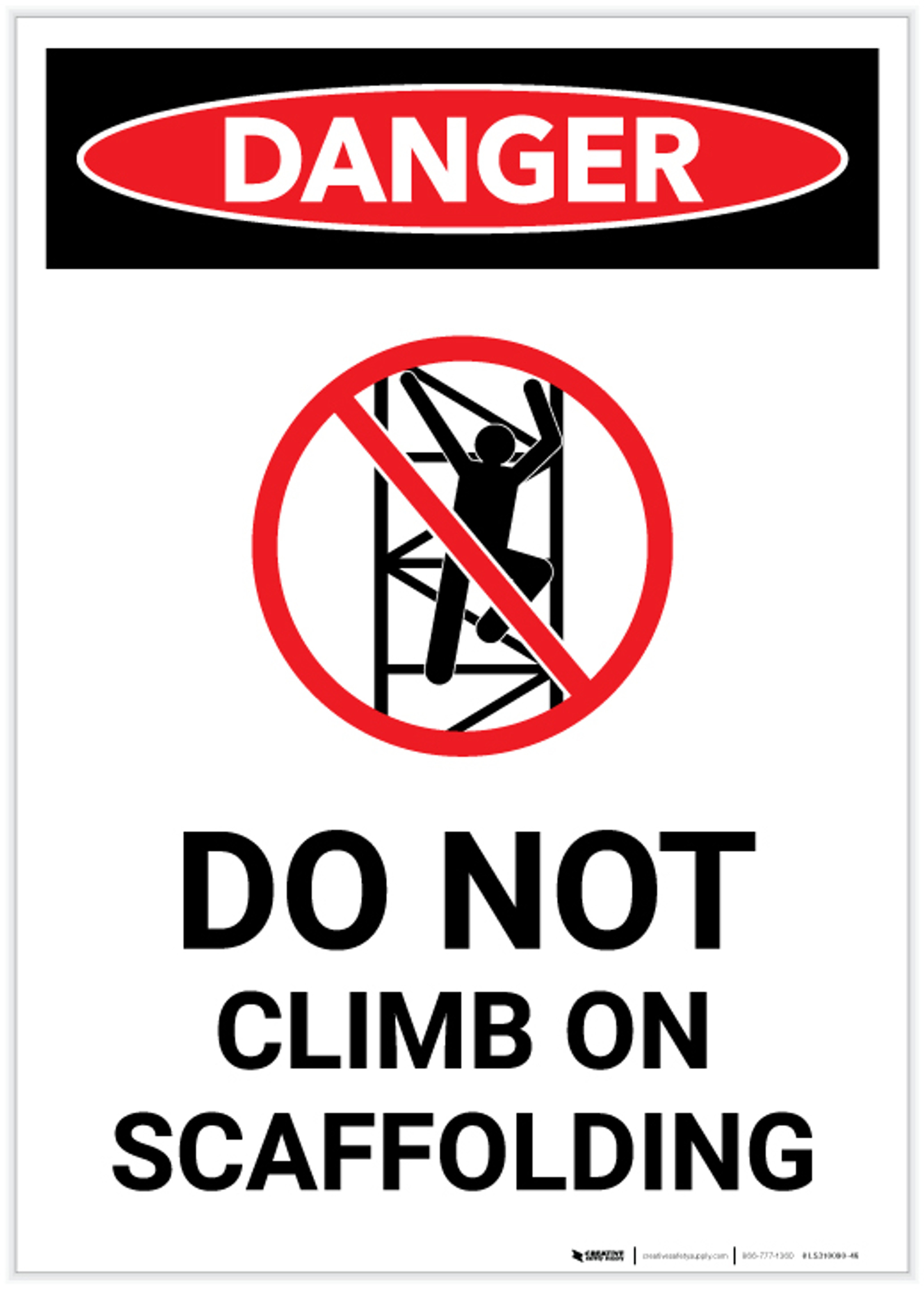 Danger Do Not Climb On Scaffolding with Icon Portrait Label