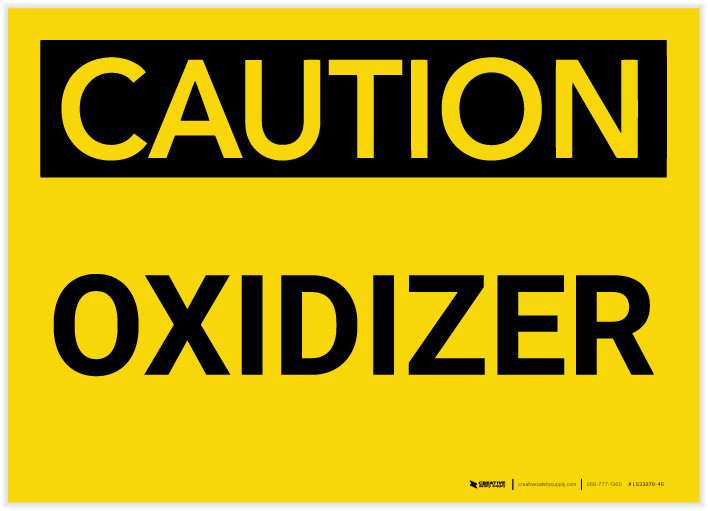 Caution: Oxidizer - Label | Creative Safety Supply