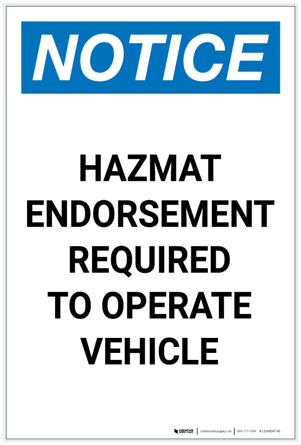 Notice: Hazmat Endorsement Required to Operate Vehicle Portrait - Label