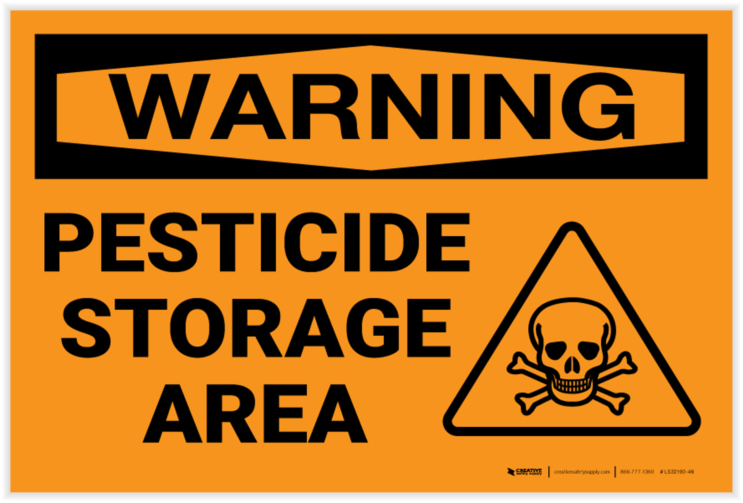 Warning Pesticide Storage Area Label Creative Safety Supply
