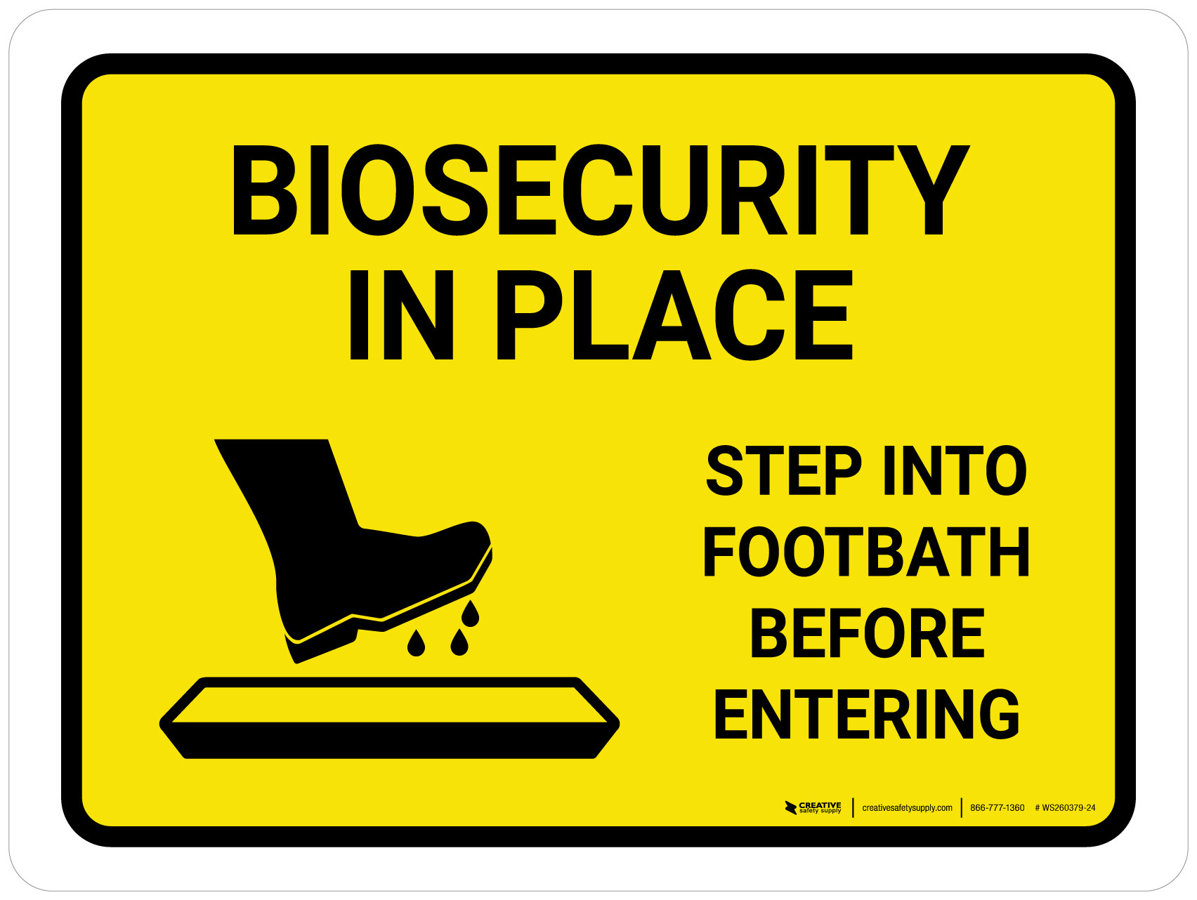 Biosecurity In Place Step Into Footbath Before Entering Landscape