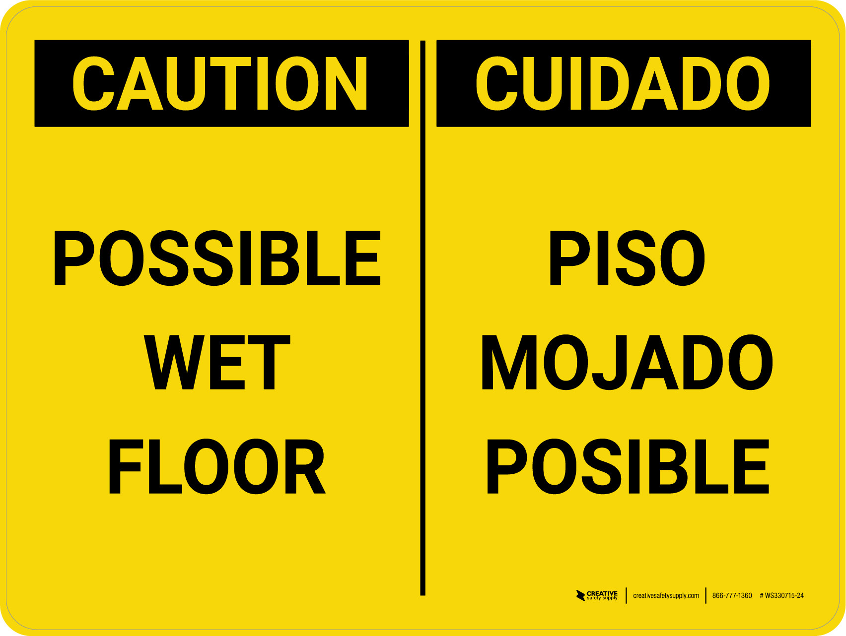 Caution Possible Wet Floor Bilingual Spanish Landscape Wall Sign