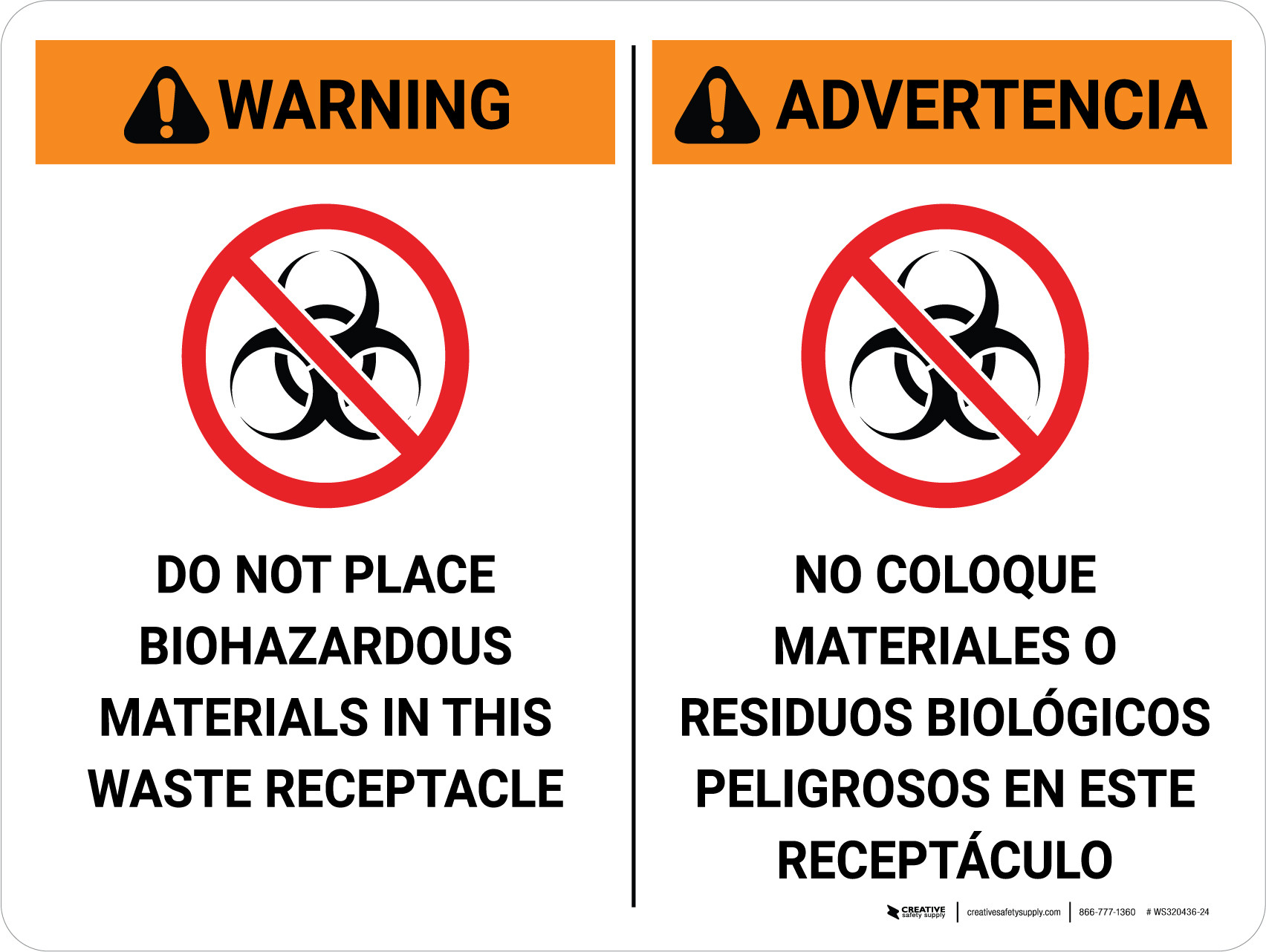Warning Do Not Place Biohazardous Materials in Waste Receptacle Bilingual Spanish Landscape