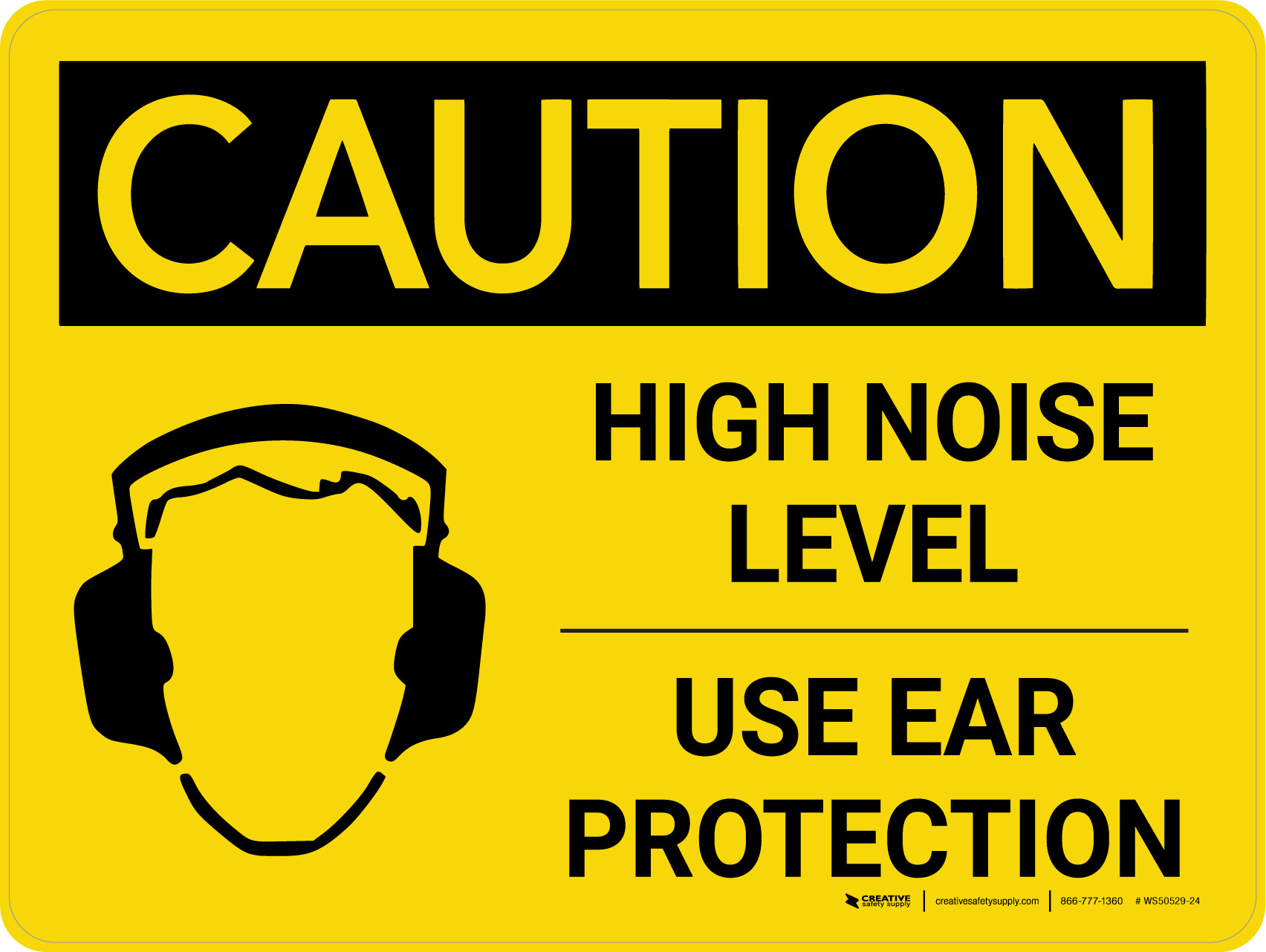 Caution: PPE High Noise Level Use Ear Protection Landscape With Icon ...