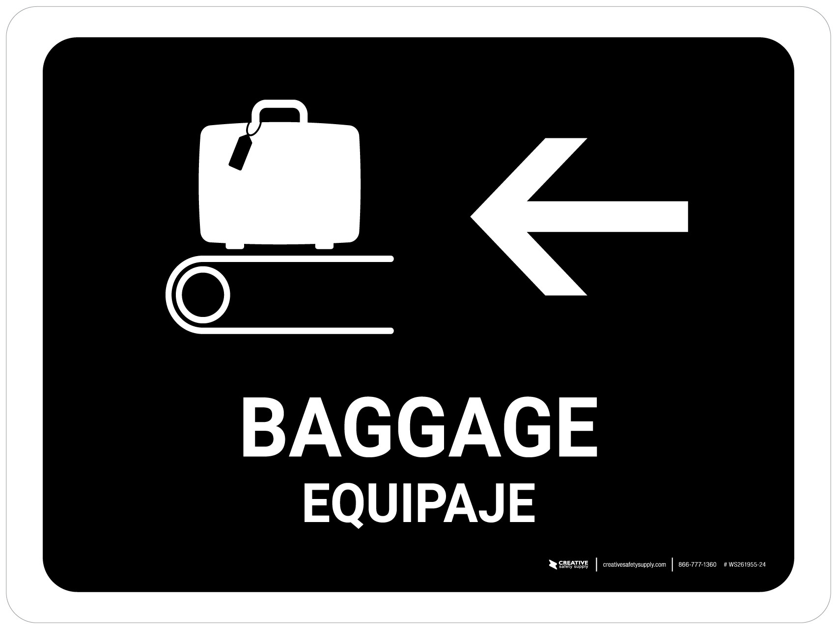 Baggage With Left Arrow Black Bilingual Spanish Landscape Wall Sign