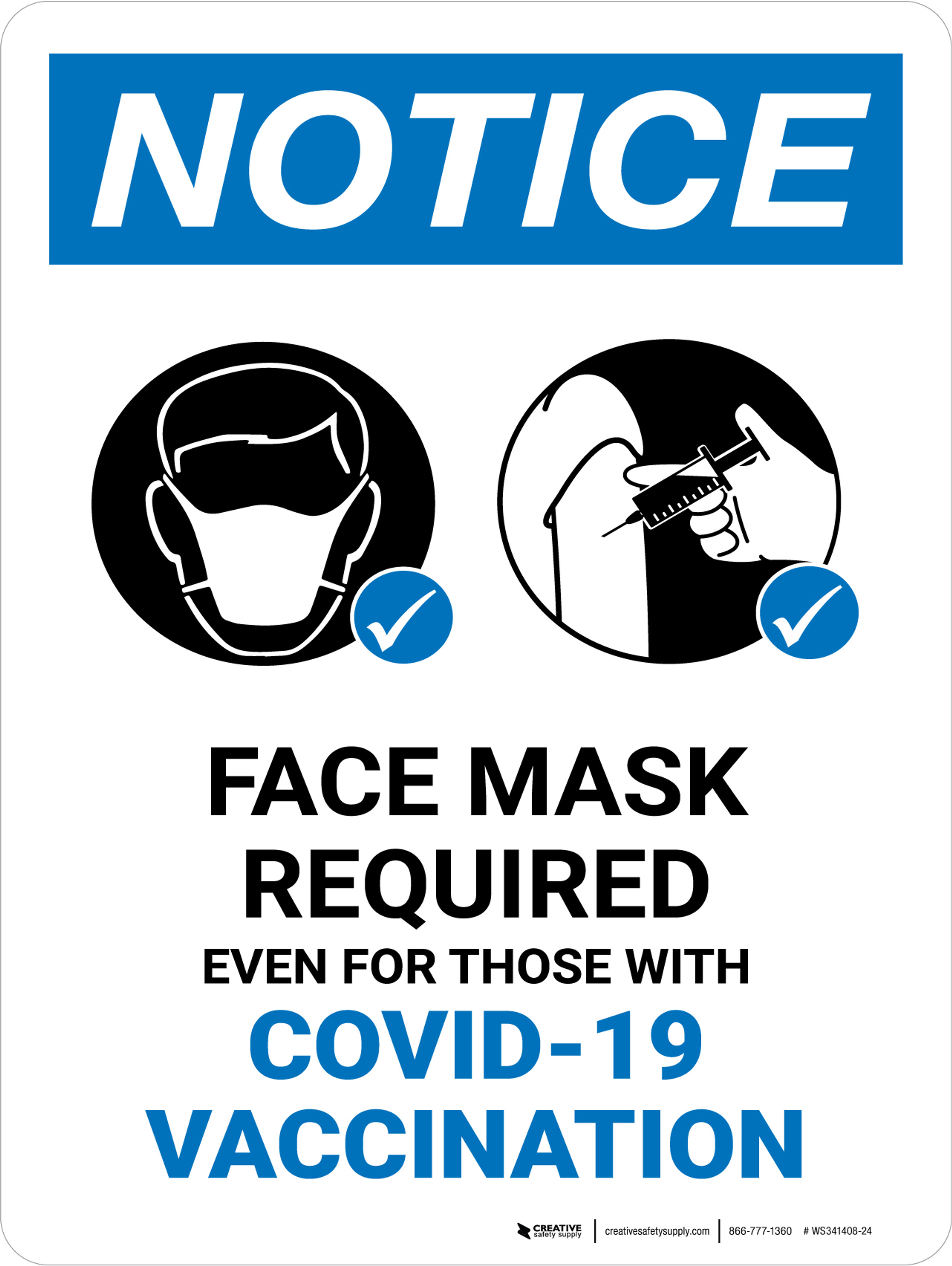 Notice: Face Mask Required Even For Those With Vaccination Portrait
