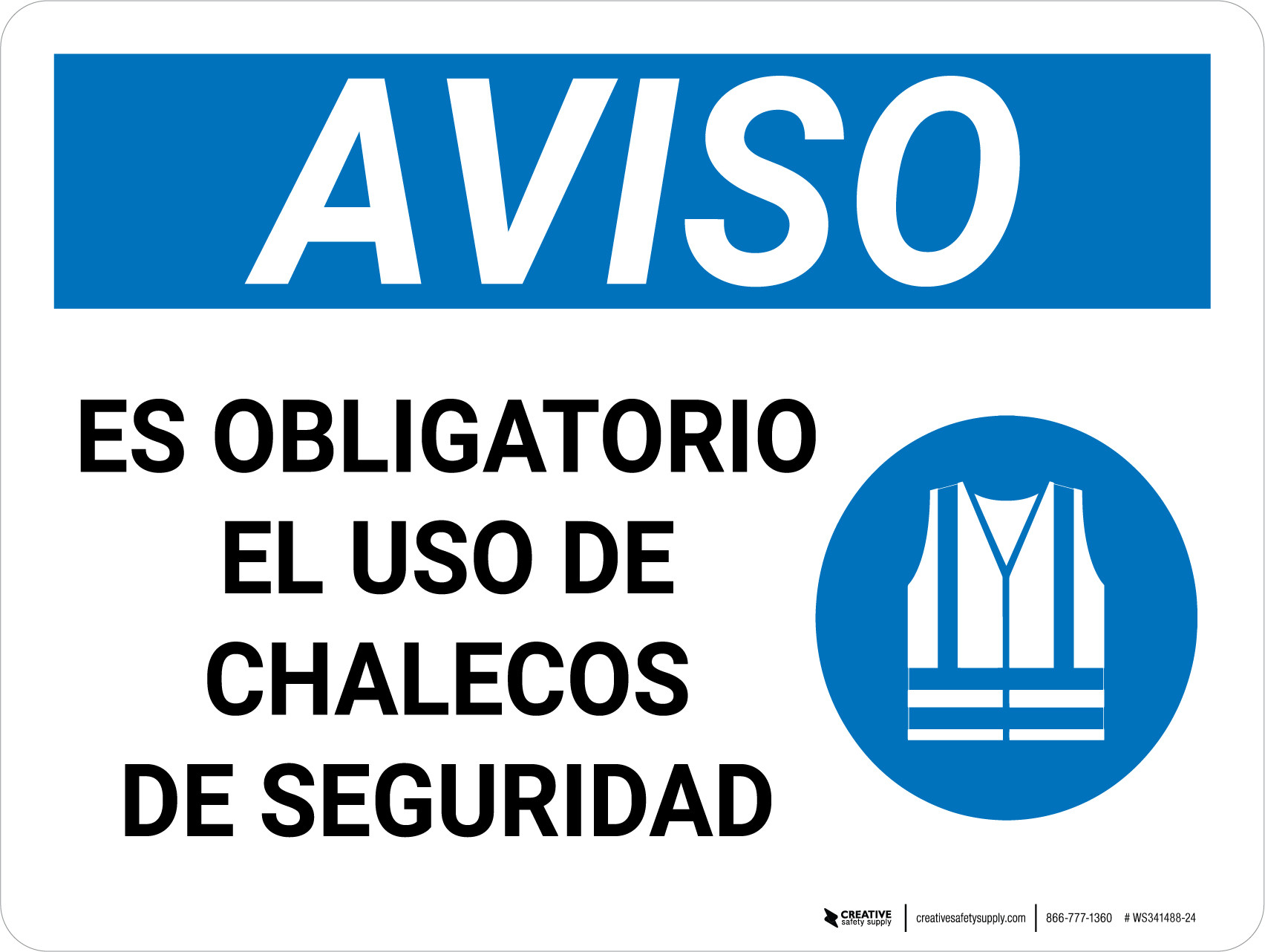 Aviso Es Obligatorio El Uso De Chalecos De Seguridad Wall Sign aviso-es-obligatorio-el-uso-de-chalecos-de-seguridad-wall-sign