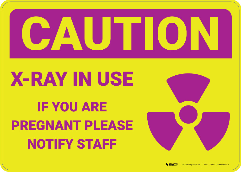 Radiation Pregnancy Warning Signs Creative Safety Supply