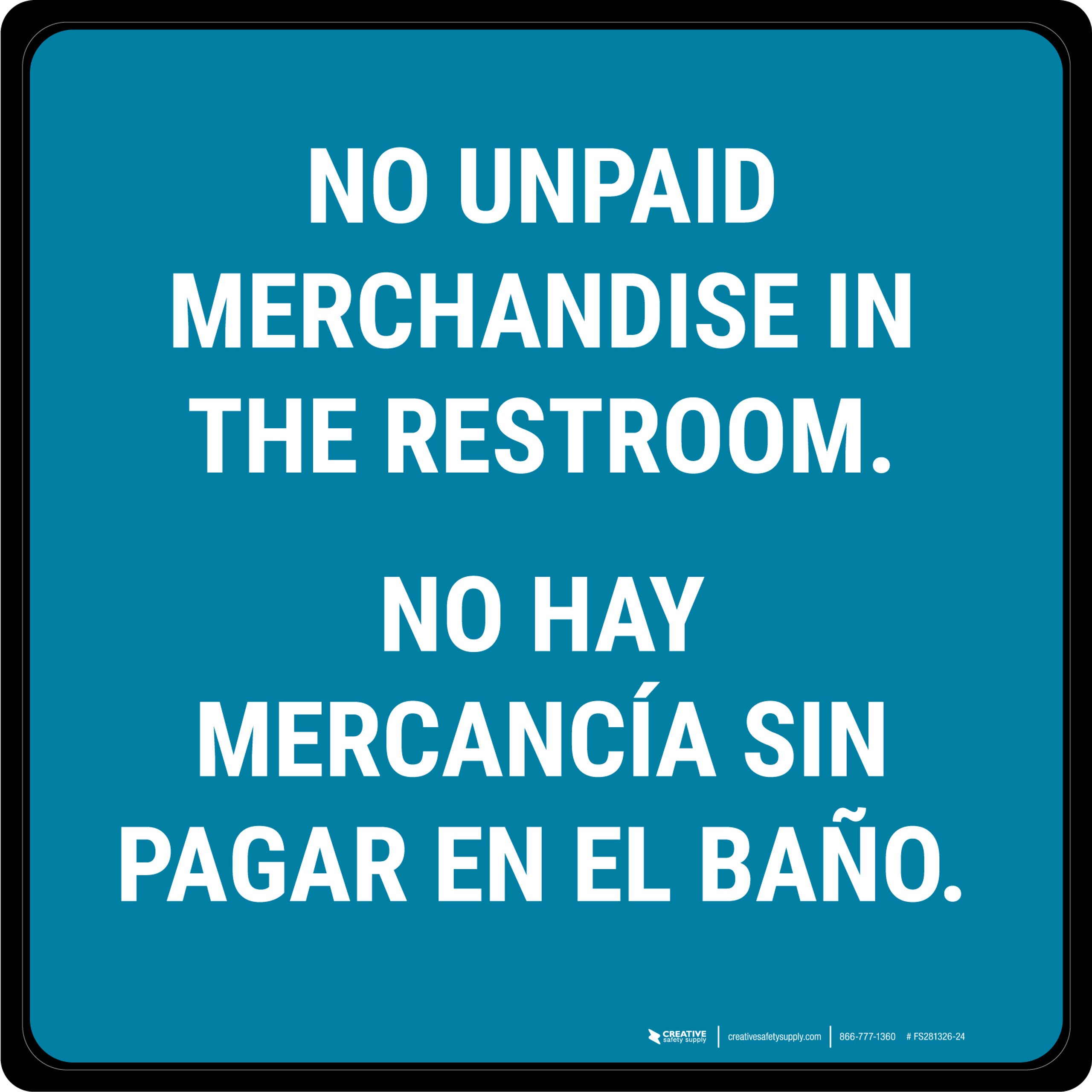 No Unpaid Merchandise in The Restroom Bilingual (Spanish) Square
