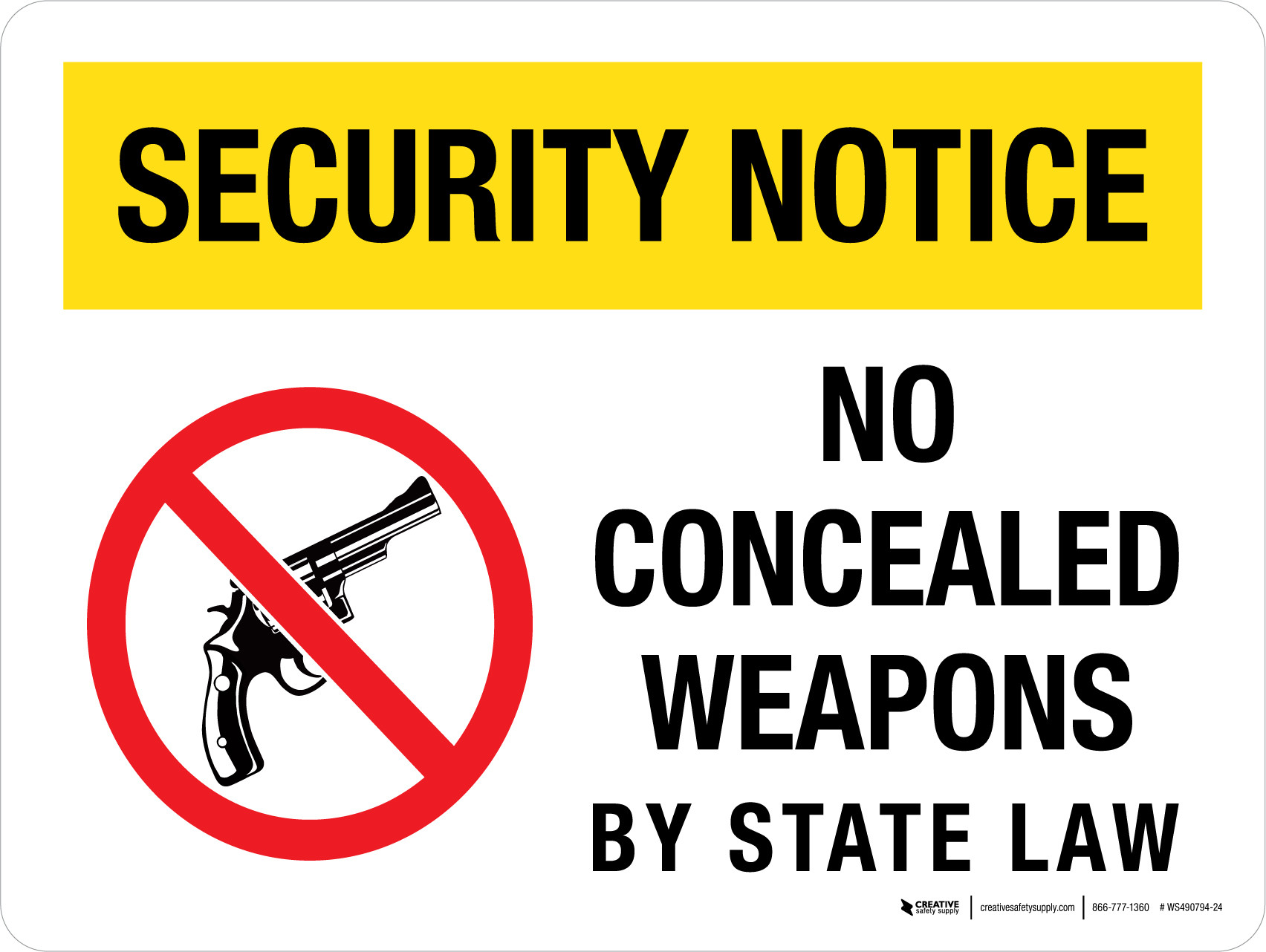 Security Notice: No Concealed Weapons By State Law Landscape - Wall Sign